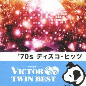 （V．A．） ビクター TWIN BEST：’70s ディスコ・ヒッツ